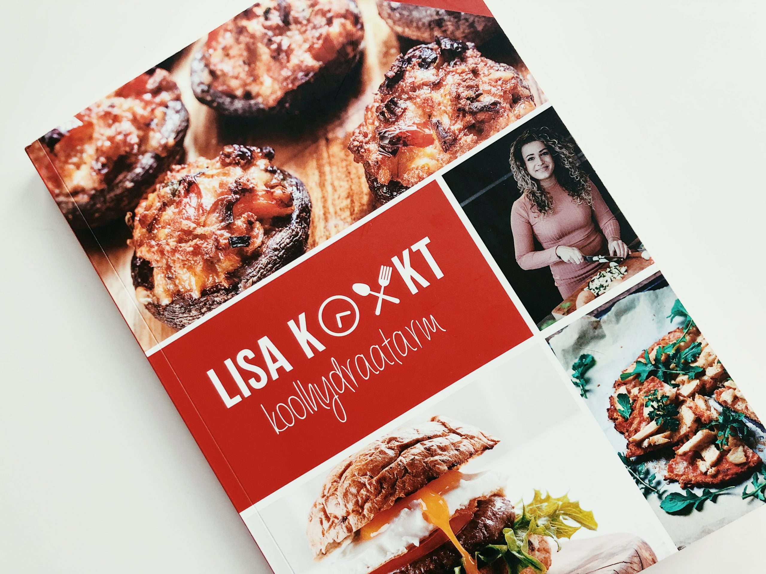 Kookboek | Lisa Kookt koolhydraatarm. Gezonde en lekkere recepten.